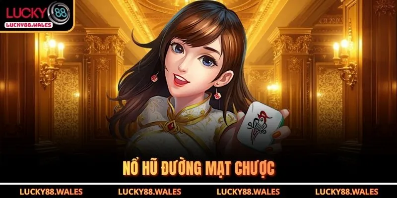 Nổ Hũ LUCKY88