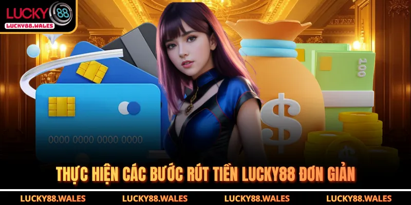Rút Tiền LUCKY88